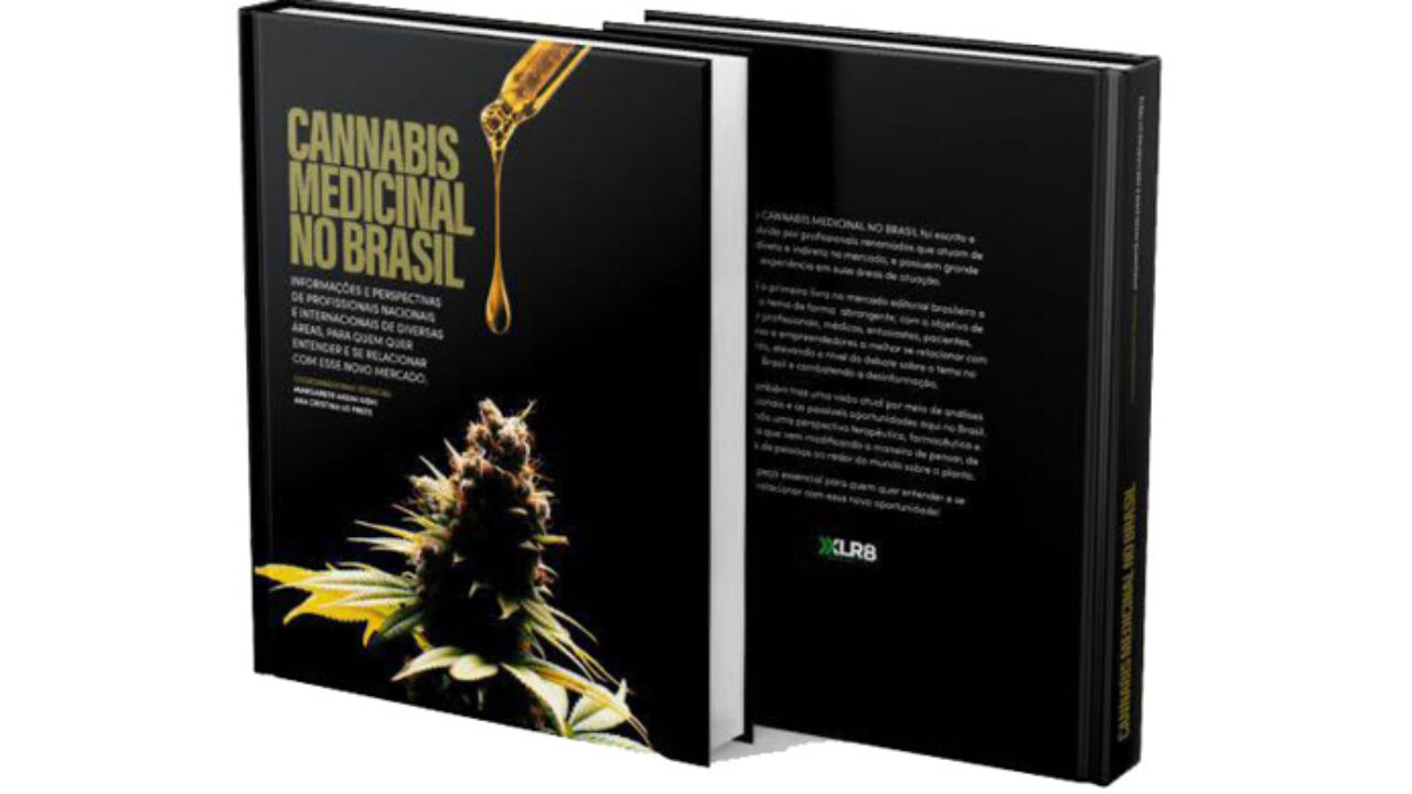 Livro &#39;Cannabis Medicinal no Brasil&#39; ajuda profissionais a entrarem no  setor - Cannabis &amp; Saúde