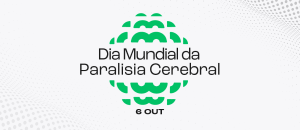 Dia Mundial da Paralisia Cerebral