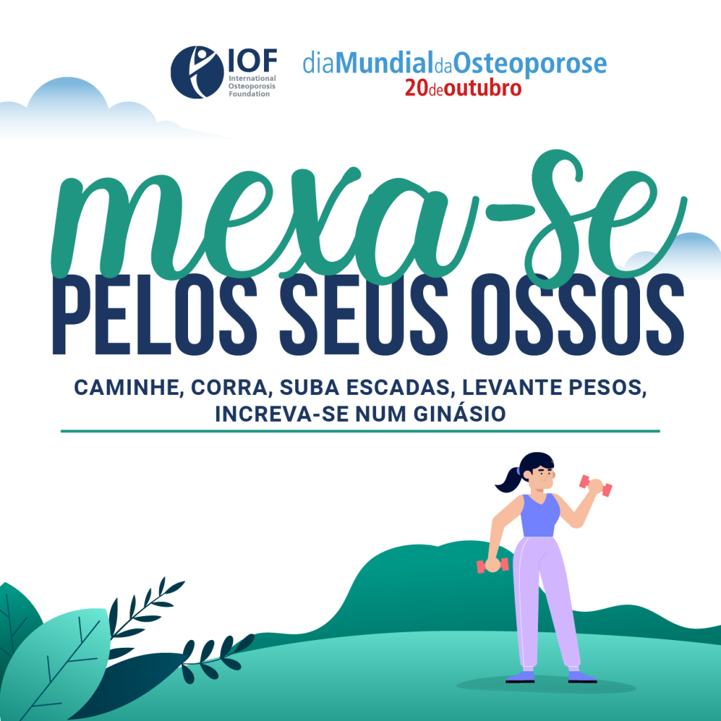 Cartaz onde se lê "Mexa-se pelos seus ossos" com ilustração de mulher levantando halteres